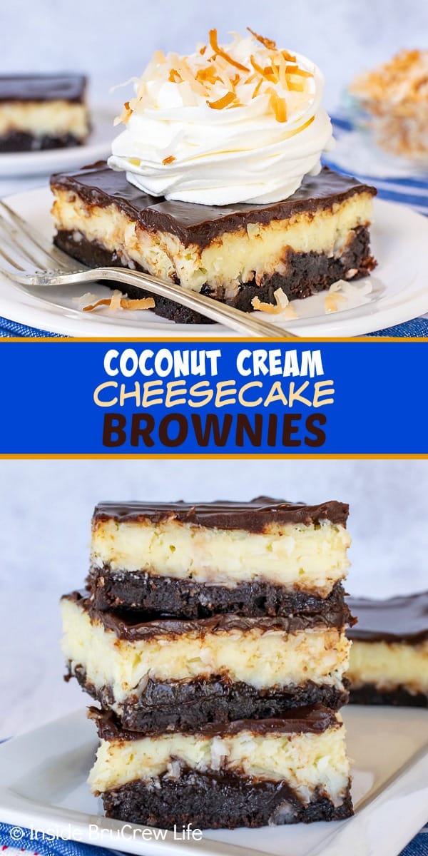 Two pictures of coconut cream cheesecake brownies collaged together with a blue text box