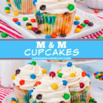 Two pictures of M&M cupcakes collaged with a blue text box.