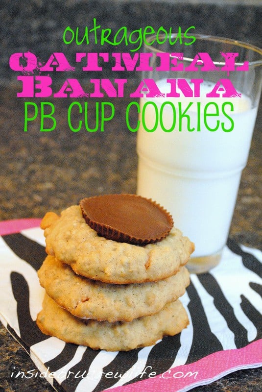 Outrageous Oatmeal Banana Peanut Butter Cup Cookies