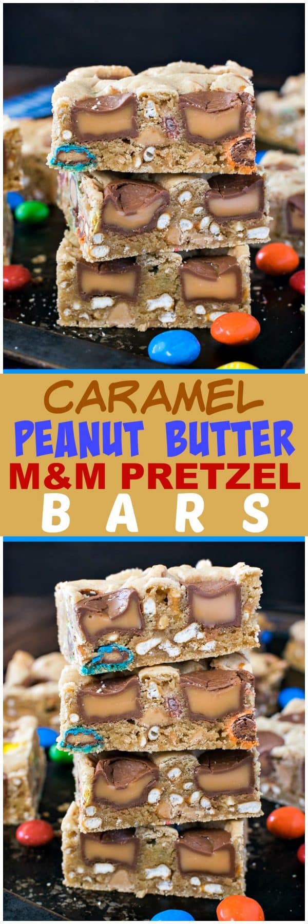 Caramel Pretzel Peanut Butter M&M Bars - lots of candy and pretzel pieces make these easy blonde brownies disappear in a hurry! Great sweet and salty recipe! #blondebrownies #candy #loadedbrownies #sweets #dessert #mms #rolos #pretzel #sweetandsalty #easy #recipe