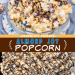 Two pictures of Almond Joy popcorn collaged with a brown text box.