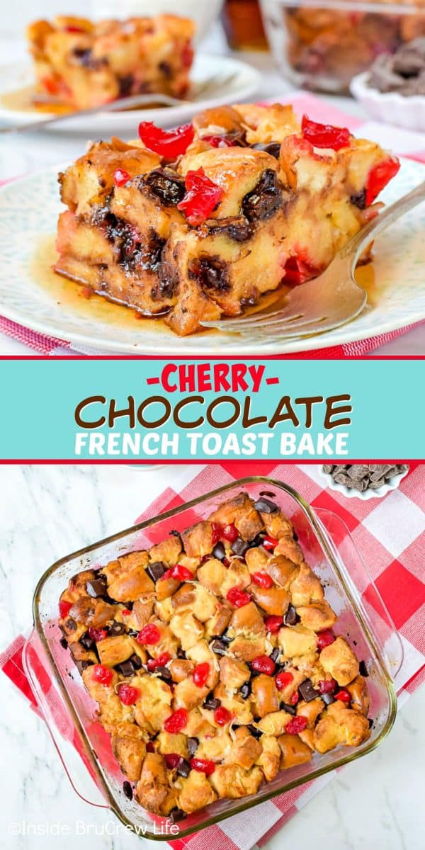 Cherry Chocolate French Toast Bake - adding chocolate and cherries to this delicious French toast casserole is a fun way to jazz up breakfast. Make this easy recipe for brunch and breakfast events! #frenchtoast #breakfast #casserole #mothersday #cherry