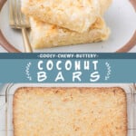 Two pictures of buttery coconut cake bars collaged with a blue text box.