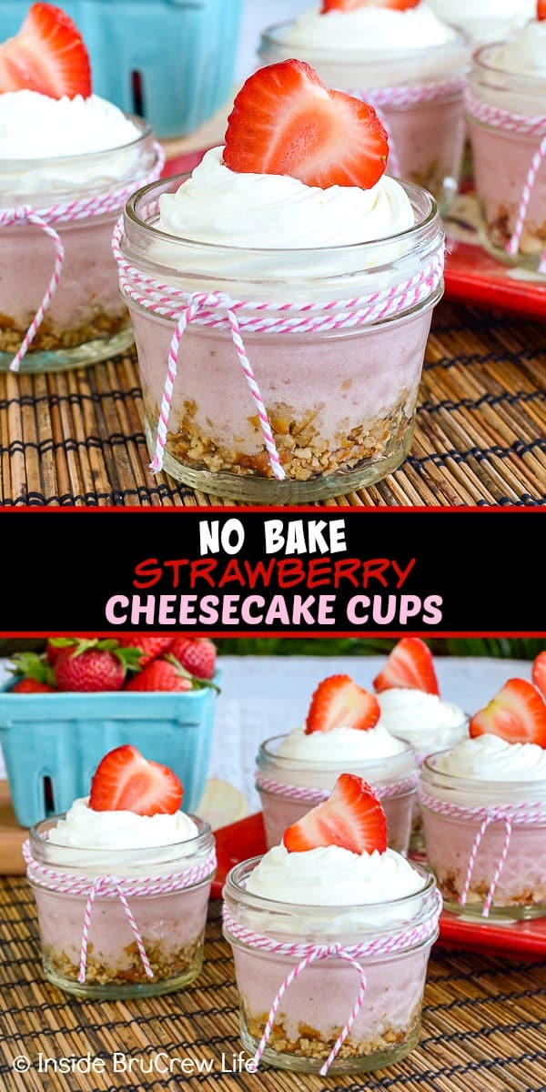 Two pictures of no bake strawberry cheesecake cups collaged together with a black text box