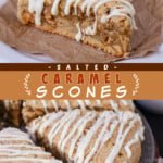 Two pictures of caramel scones collaged with an orange text box.
