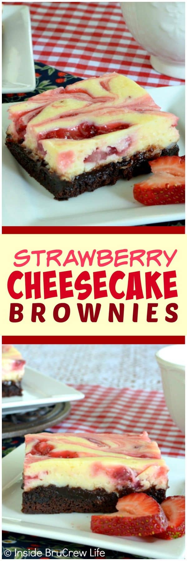 Strawberry Cheesecake Brownies - swirls of homemade strawberry pie filling and creamy cheesecake make these brownies a great dessert recipe for any party or picnic