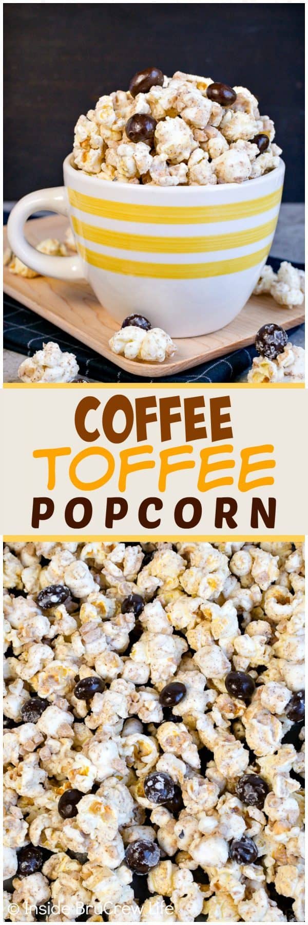 Coffee Toffee Popcorn - white chocolate and espresso powder gives this easy no bake snack mix an awesome coffee flavor. Toffee bits & coffee beans add a fun twist. Make this easy recipe to munch on during movie nights. #coffee #snackmix #popcorn #toffee #nobake #whitechocolate #coffeebeans