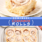 Two pictures of homemade cinnamon rolls with a blue text box.