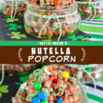 Two pictures of Nutella popcorn collaged with a brown text box.