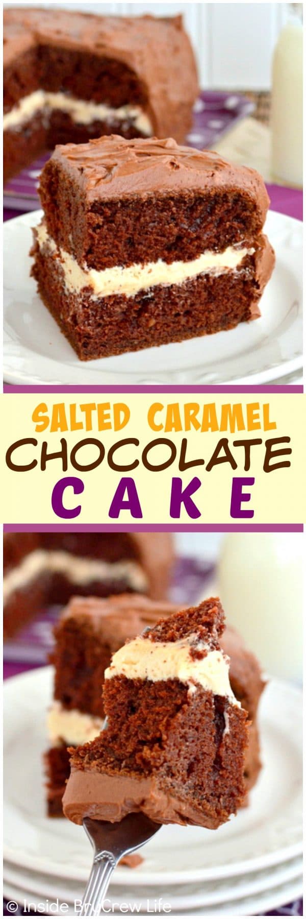 Salted Caramel Chocolate Cake - two kinds of frosting and layers of homemade cake make this cake recipe great for any party!