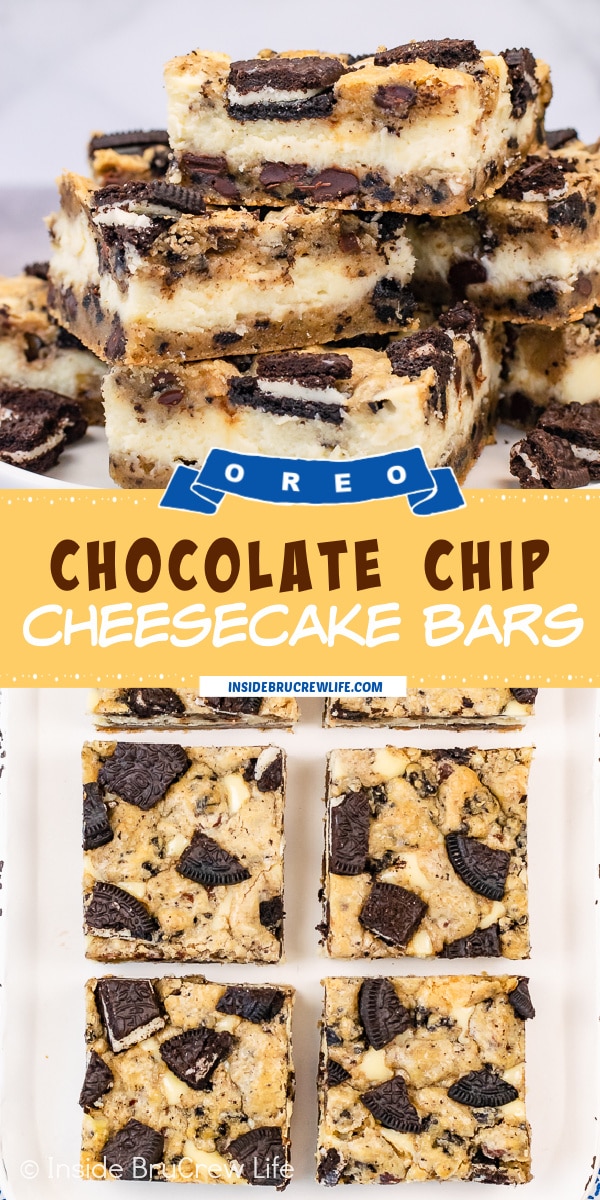 Two pictures of Oreo Chocolate Chip Cheesecake Bars collaged together with a yellow text box.