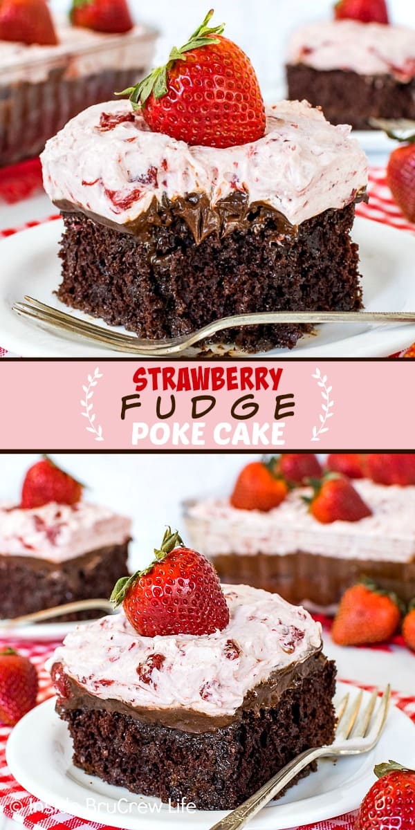 Two pictures of strawberry fudge poke cake collaged together with a pink text box