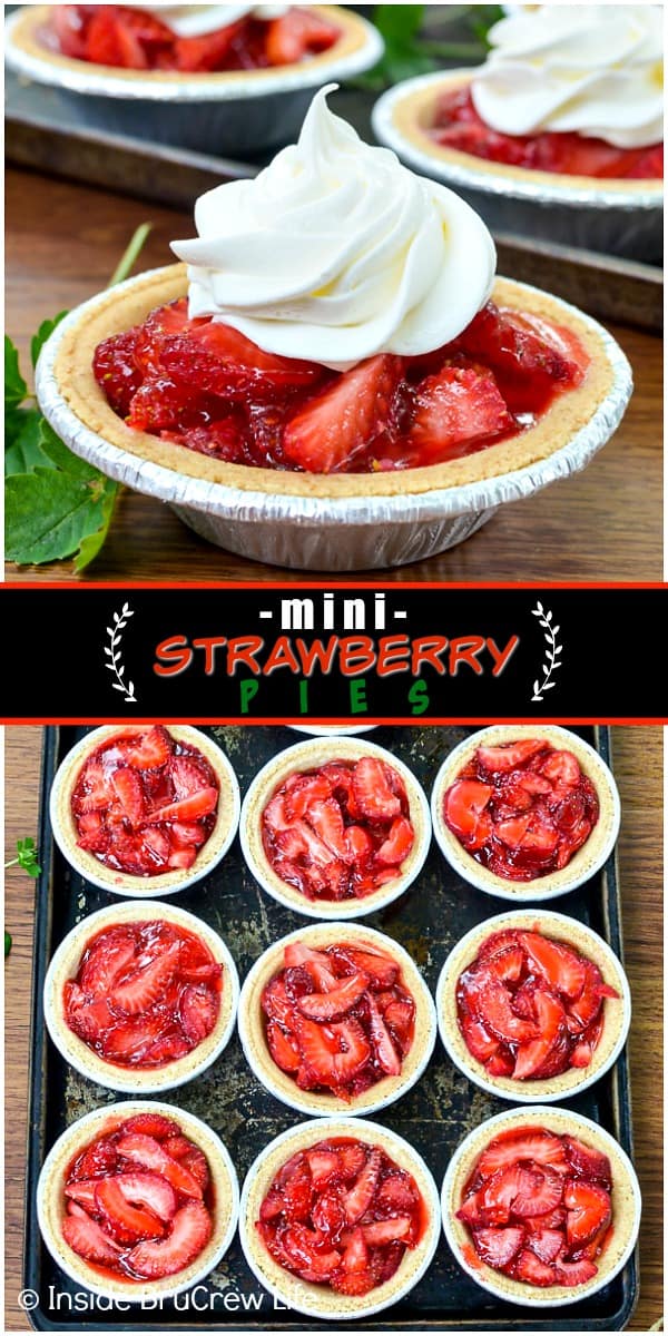 Two pictures of Mini Strawberry Pies collaged together with a black text box