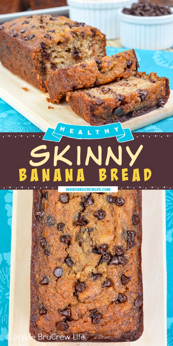 Two pictures of Skinny Banana Bread collaged together with dark brown text box.