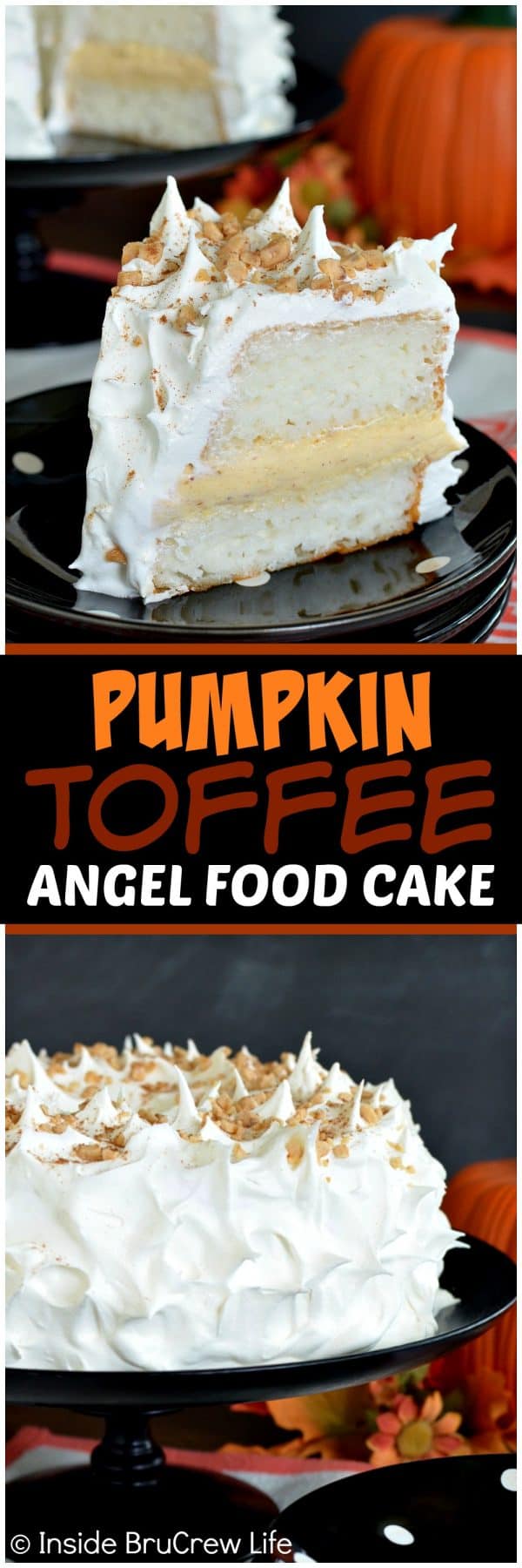 Pumpkin Toffee Angel Food Cake - easy no bake pumpkin filling inside an angel food cake makes an impressive dessert for dinner parties. Easy recipe to put together in minutes.