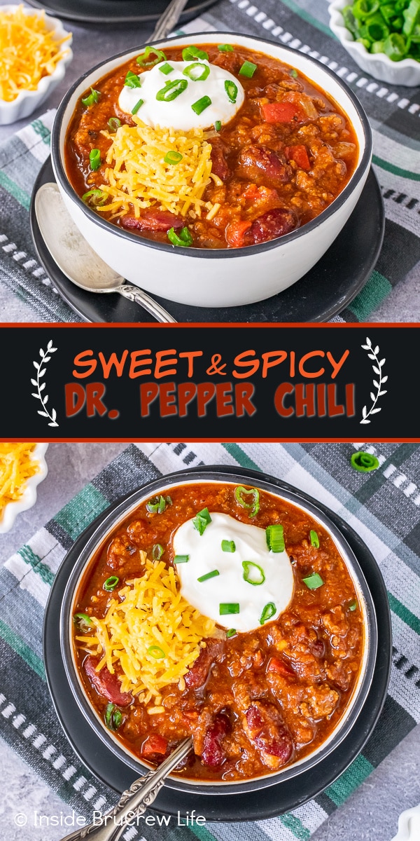 Two pictures of Sweet and Spicy Dr. Pepper Chili collaged together with a black text box