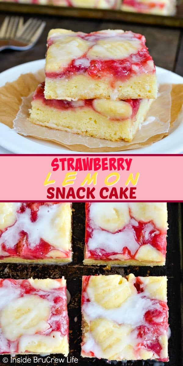Two pictures of Strawberry Lemon Snack Cake collaged together with a pink text box