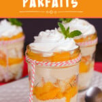 An orange text box and a picture of a cheesecake cup with peach pie filling.