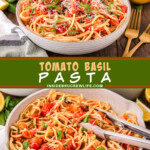 Two pictures of tomato basil pasta collaged with a green text box.