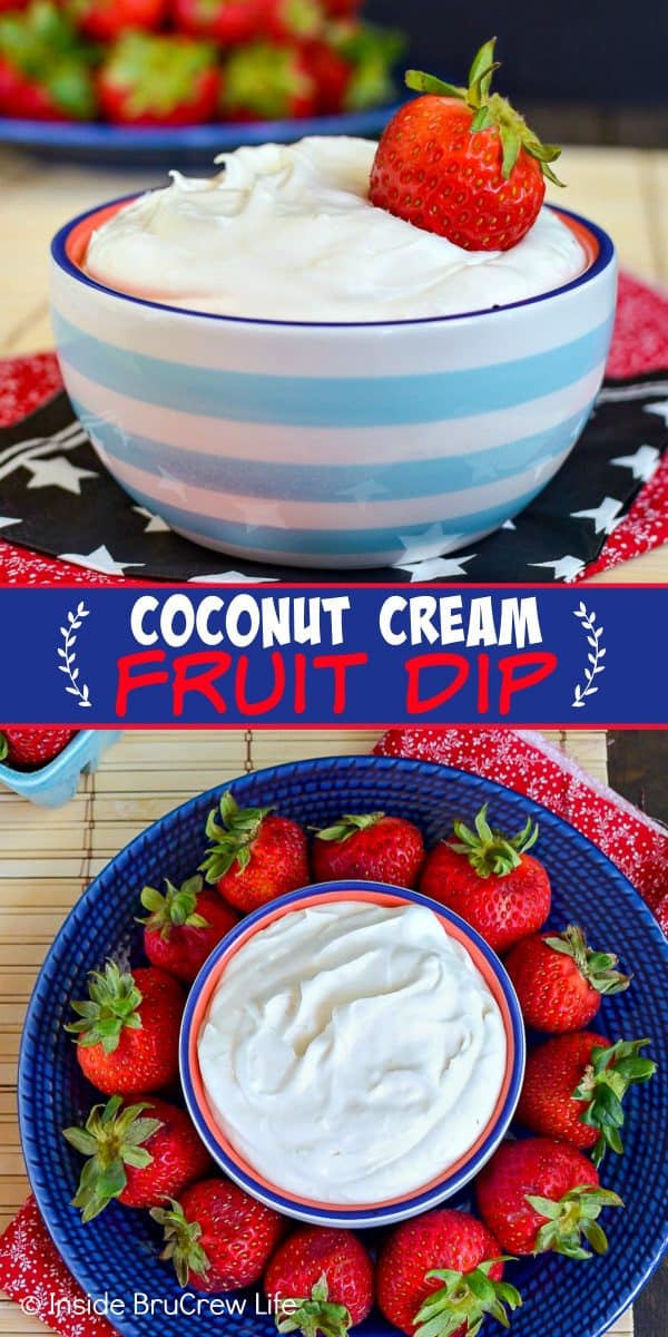 Two pictures of coconut cream fruit dip collaged together with a blue text box