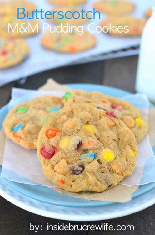 These cookies have twice the butterscotch flavor and M&M candies!  My kids devoured these cookies!