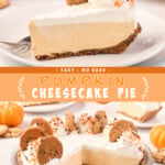 Two pictures of a no bake pumpkin pie with an orange text box.