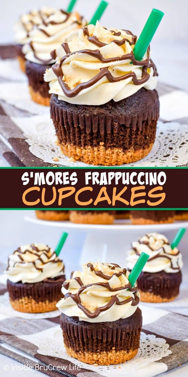 Two pictures of S'mores Frappuccino Cupcakes collaged together with a dark brown text box.