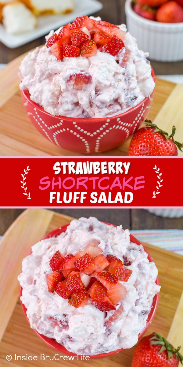 Two pictures of Strawberry Shortcake Fluff Salad collaged together with a red text box