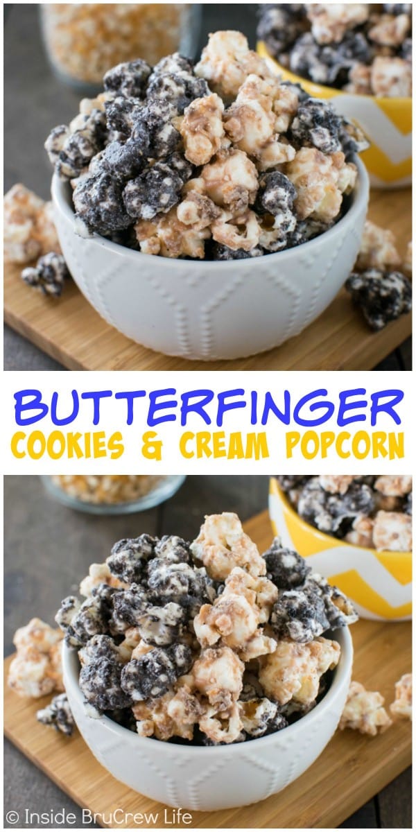 Covering popcorn in white chocolate, Oreo cookies, and Butterfinger candy is the best way to do popcorn! It will not last long!