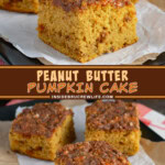 Two pictures of peanut butter pumpkin cake collaged with a brown text box.