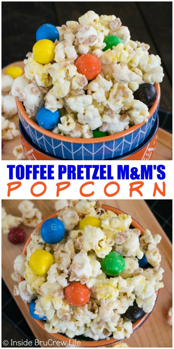 Adding pretzel M&M's and toffee bits to white chocolate popcorn is a very good idea. 