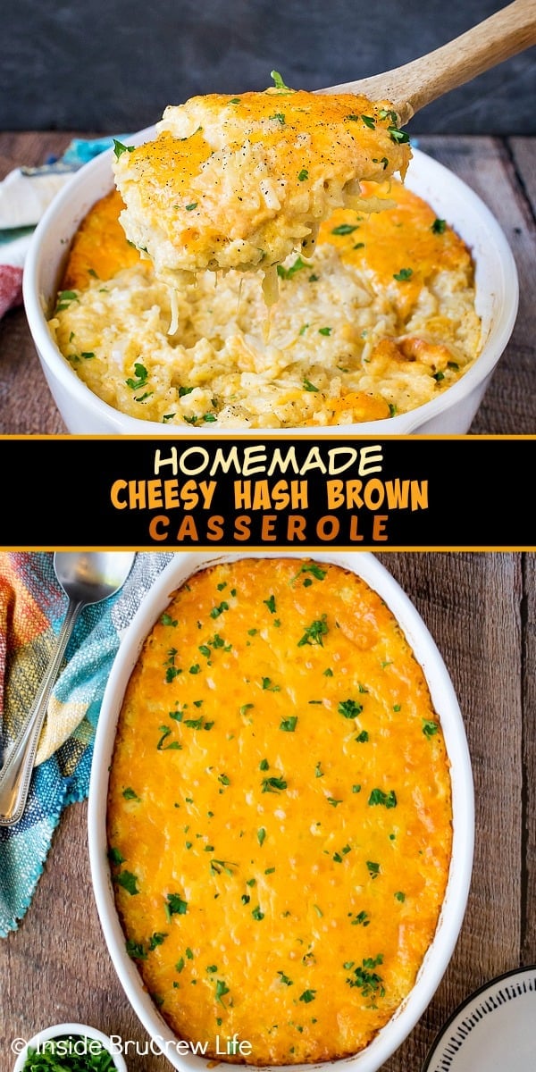 Two pictures of Cheesy Hashbrown Casserole collaged together with a black text box.
