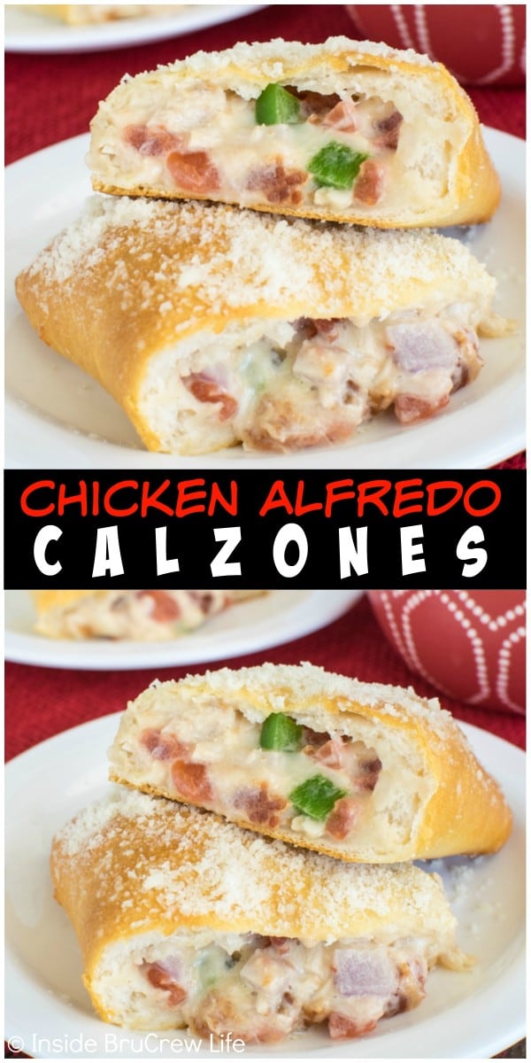 Two pictures of Chicken Alfredo Calzones collaged together with a black text box