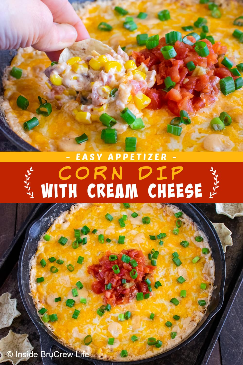 Hot Corn Dip with Cream Cheese - Inside BruCrew Life