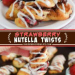 Two pictures of strawberry Nutella twists collaged together with a brown text box.