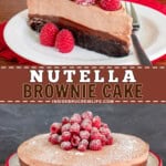Pinterest image for Nutella brownie cake.