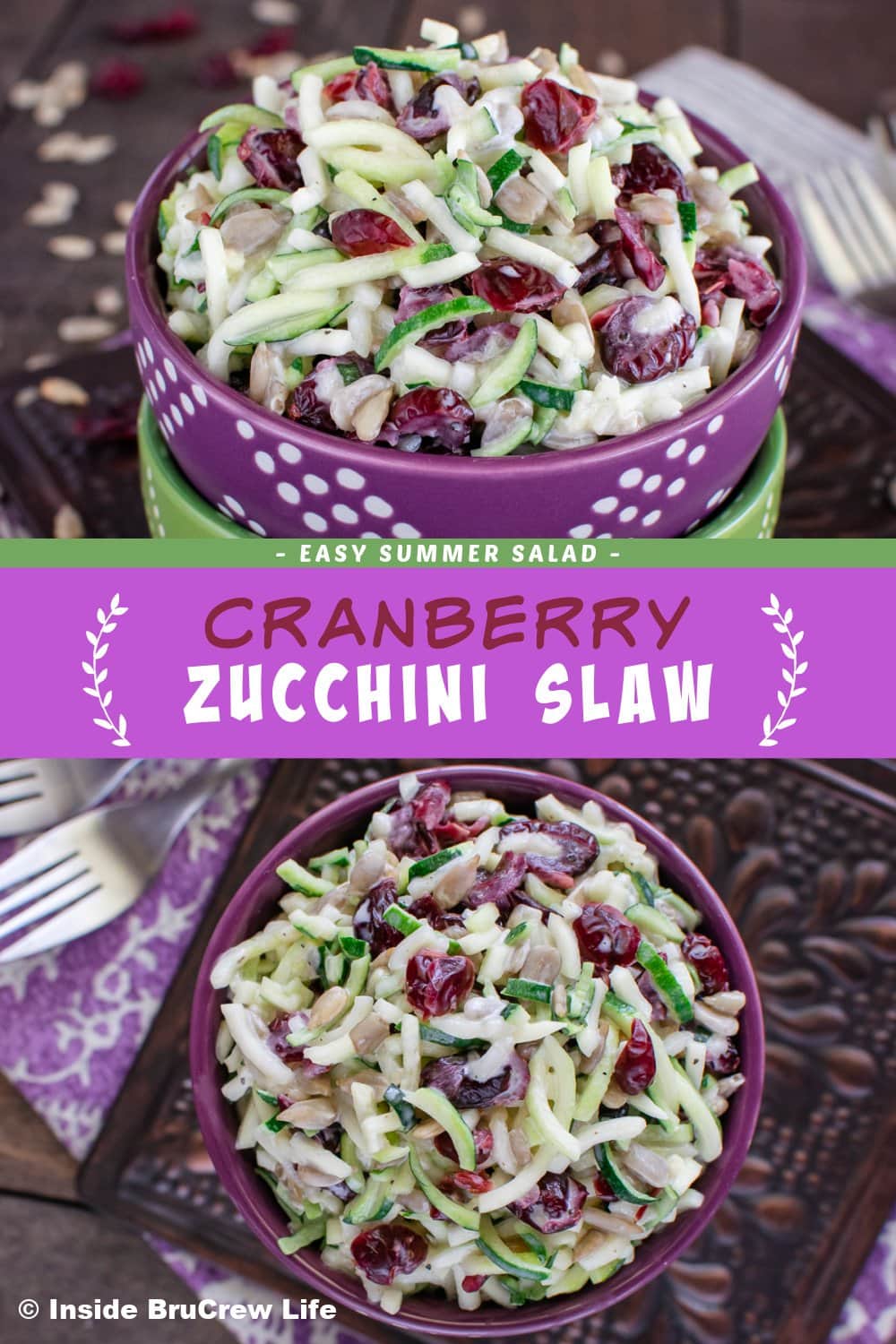 Two pictures of zucchini slaw collaged together with a purple text box.