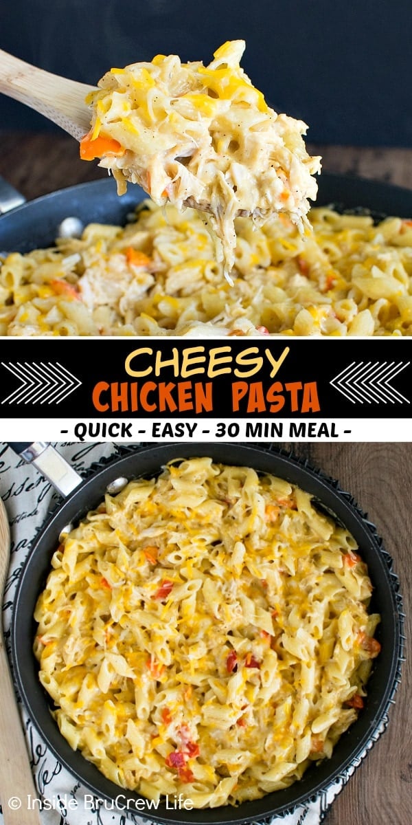 Two pictures of Cheesy Chicken Pasta collaged together with a black text box.