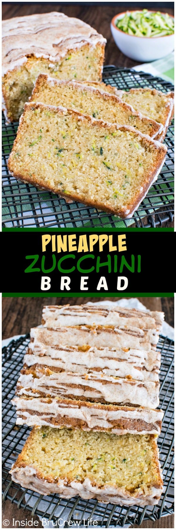 Pineapple Zucchini Bread - shredded pineapple and a pineapple glaze gives this sweet bread recipe a great tropical flavor!! It's a family favorite!