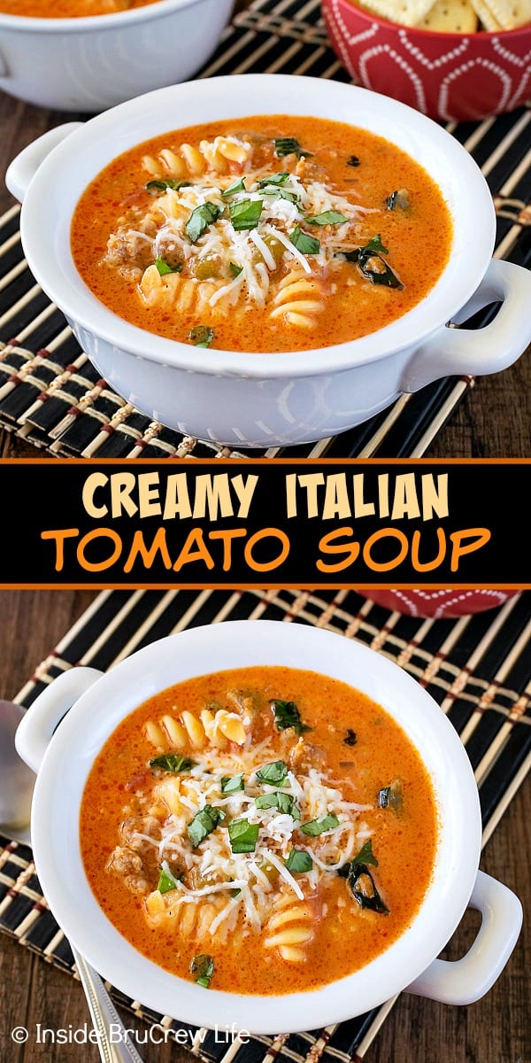 Creamy Italian Tomato Soup - this easy tomato soup is loaded with veggies, meat, and cheese and is made in one pot. Make this comfort food recipe for busy or chilly nights! #soup #tomato #homemade #creamytomato #dinner