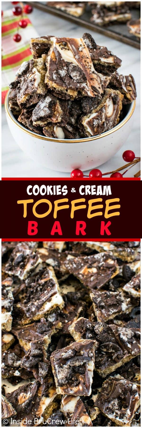 Cookies and Cream Toffee Bark - this easy 5 ingredient treat is loaded with chocolate and cookie chunks! Great dessert recipe for holiday parties!