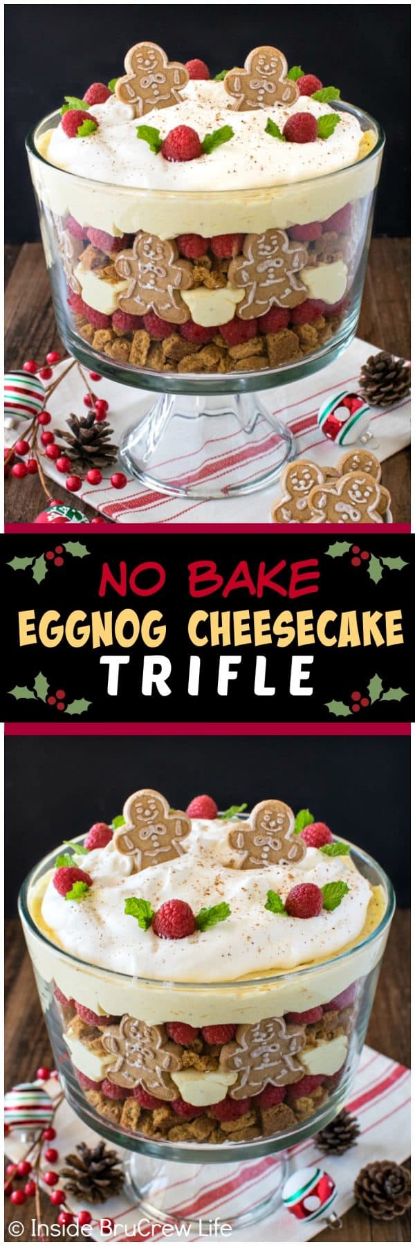 No Bake Eggnog Cheesecake Trifle - layers of cookies, berries, & cheesecake creates an impressive but easy dessert. Great recipe for Christmas parties!