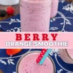 Pinterest image for berry orange smoothie.