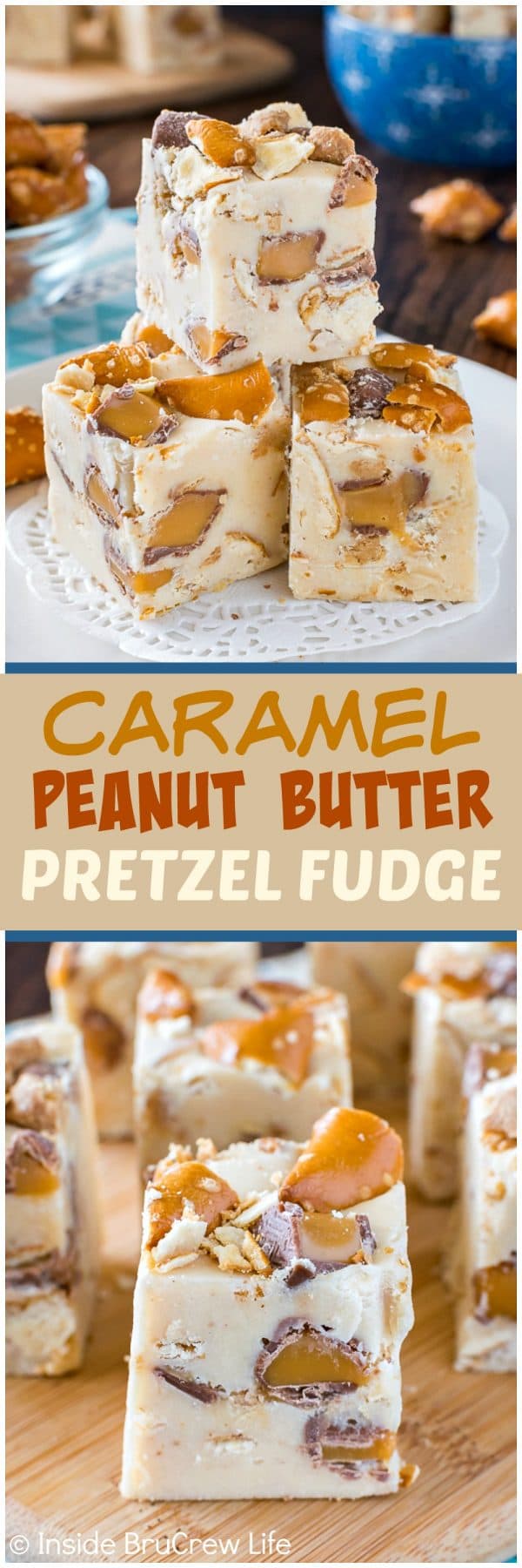 Caramel Peanut Butter Pretzel Fudge - swirls of candy bars and pretzels inside a creamy peanut butter fudge add a fun crunch! Great no bake dessert recipe that is ready in minutes!