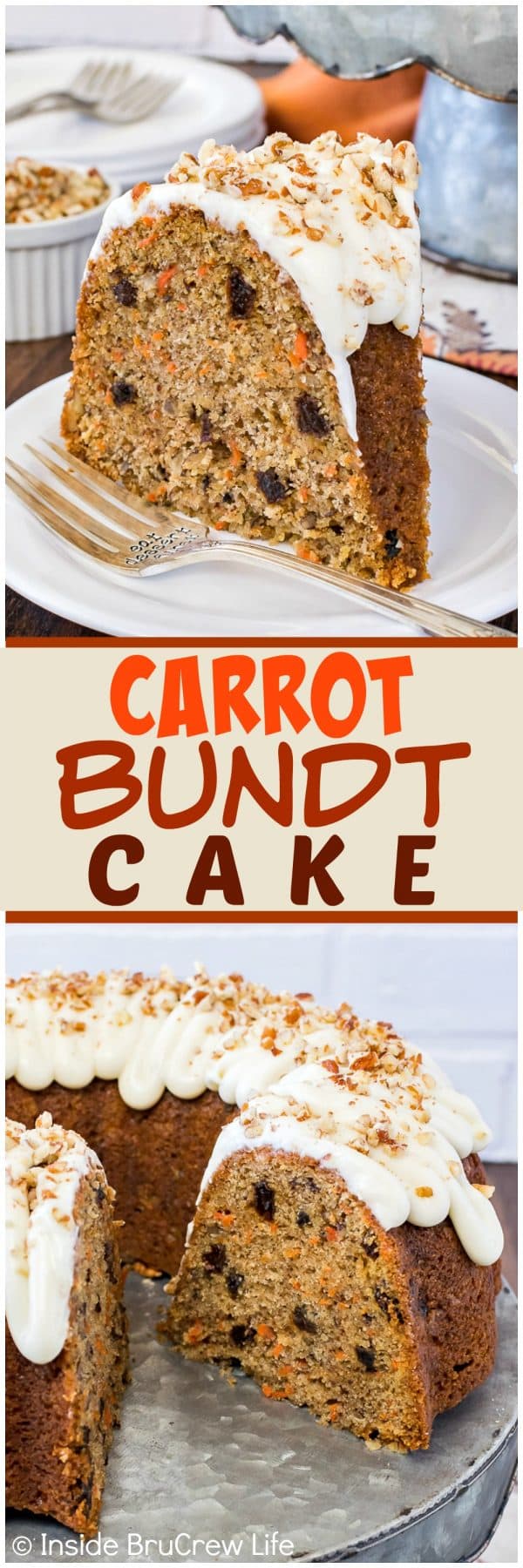 2 pictures of Carrot cake bundt cake separated by a text box.