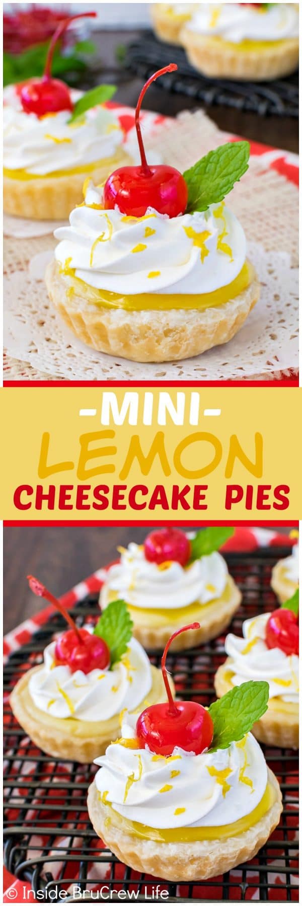 2 pictures of mini lemon cheesecakes separated by a box of text.