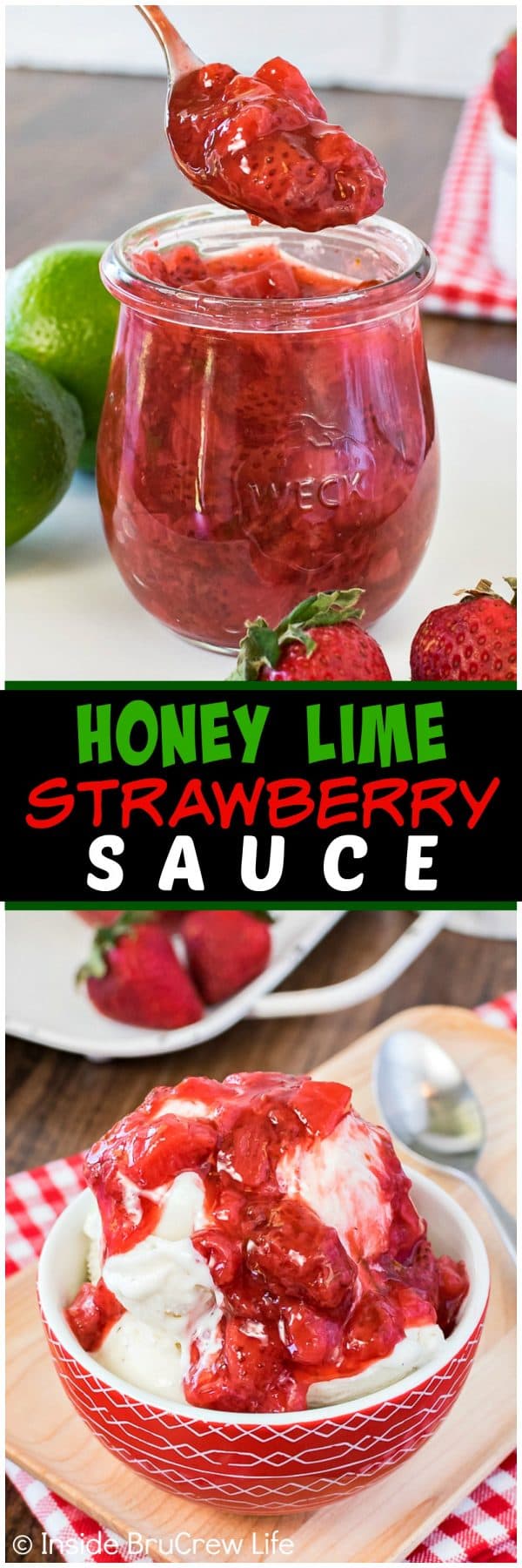 Honey Lime Strawberry Sauce - this easy fruit topping is made with a few ingredients. It's a great recipe to add to the top of cakes, ice cream, or cheesecake.