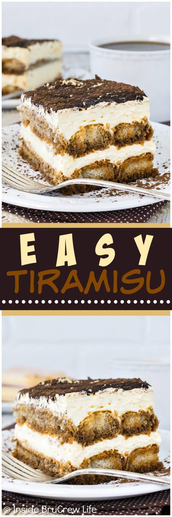 Easy Tiramisu Inside Brucrew Life