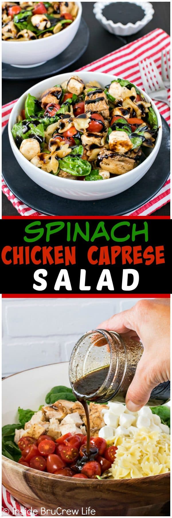 Spinach Chicken Caprese Salad - a homemade balsamic dressing mixed in with veggies and chicken makes this salad a healthy option for dinner. Easy recipe to make on those busy nights!