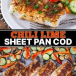 Pinterest image for chili lime sheet pan cod.